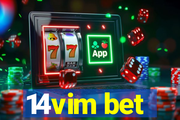 14vim bet